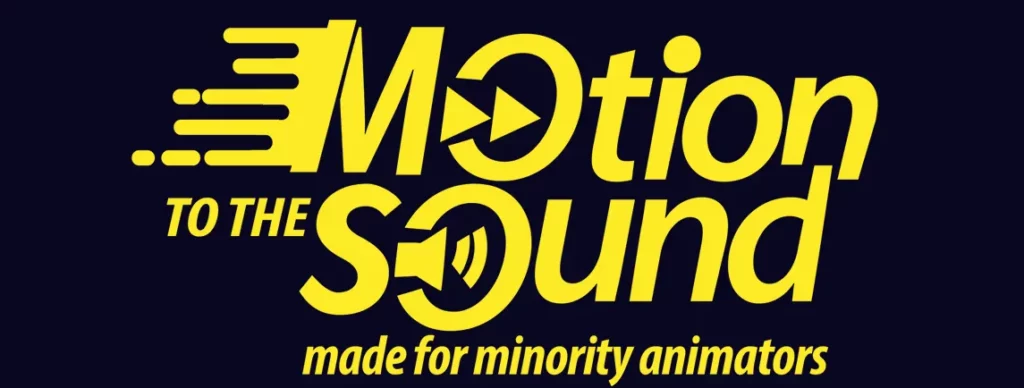 motion to the sound_made-for minority animators